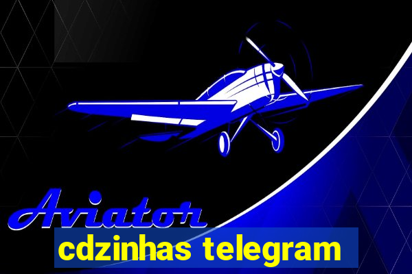 cdzinhas telegram